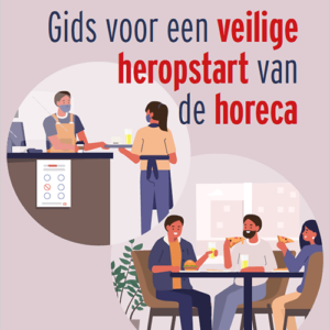 Download de gids voor een veilig heropstart in de horeca